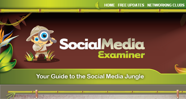 Social media examiner - social media blog