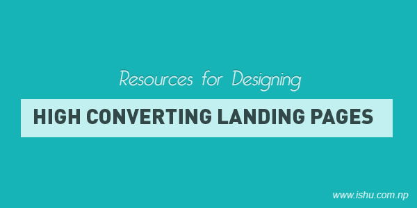 Resources for designing high converting landing page